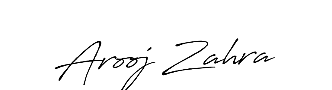 Design your own signature with our free online signature maker. With this signature software, you can create a handwritten (Antro_Vectra_Bolder) signature for name Arooj Zahra. Arooj Zahra signature style 7 images and pictures png