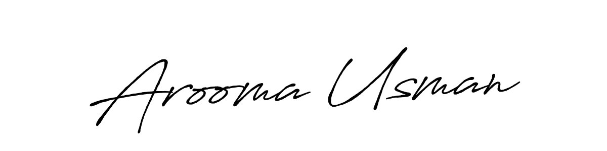 How to make Arooma Usman name signature. Use Antro_Vectra_Bolder style for creating short signs online. This is the latest handwritten sign. Arooma Usman signature style 7 images and pictures png