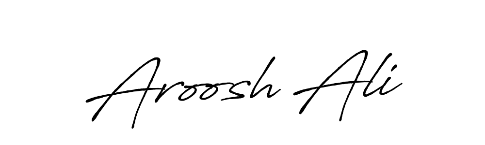 Make a beautiful signature design for name Aroosh Ali. Use this online signature maker to create a handwritten signature for free. Aroosh Ali signature style 7 images and pictures png