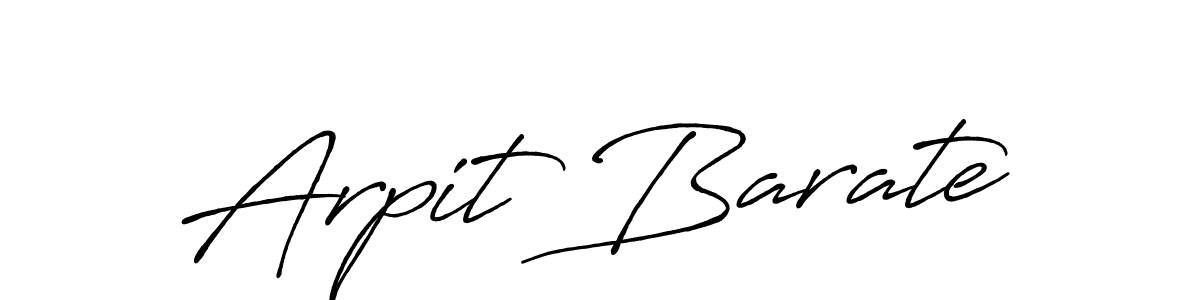 Also we have Arpit Barate name is the best signature style. Create professional handwritten signature collection using Antro_Vectra_Bolder autograph style. Arpit Barate signature style 7 images and pictures png