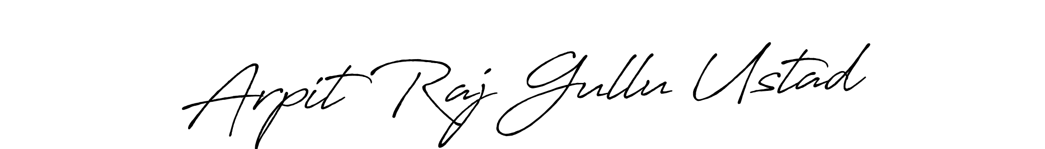 Use a signature maker to create a handwritten signature online. With this signature software, you can design (Antro_Vectra_Bolder) your own signature for name Arpit Raj Gullu Ustad. Arpit Raj Gullu Ustad signature style 7 images and pictures png