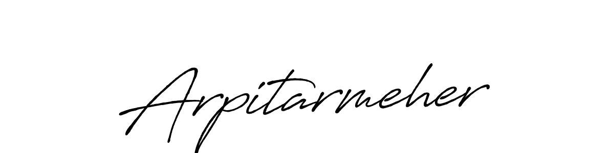 Make a beautiful signature design for name Arpitarmeher. With this signature (Antro_Vectra_Bolder) style, you can create a handwritten signature for free. Arpitarmeher signature style 7 images and pictures png