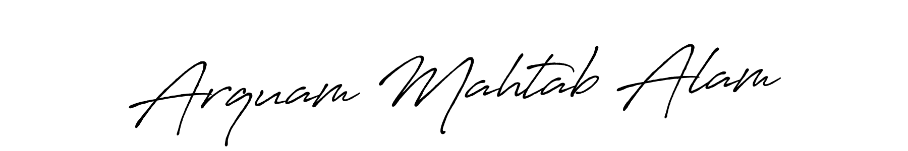 How to make Arquam Mahtab Alam signature? Antro_Vectra_Bolder is a professional autograph style. Create handwritten signature for Arquam Mahtab Alam name. Arquam Mahtab Alam signature style 7 images and pictures png