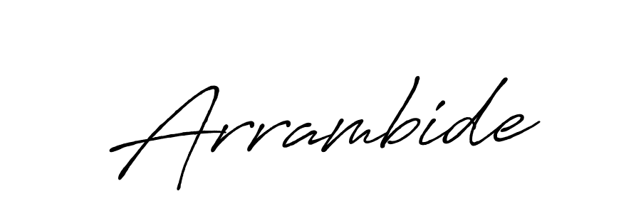 Create a beautiful signature design for name Arrambide. With this signature (Antro_Vectra_Bolder) fonts, you can make a handwritten signature for free. Arrambide signature style 7 images and pictures png