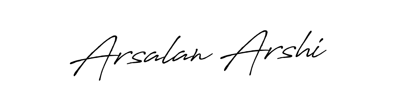 Design your own signature with our free online signature maker. With this signature software, you can create a handwritten (Antro_Vectra_Bolder) signature for name Arsalan Arshi. Arsalan Arshi signature style 7 images and pictures png