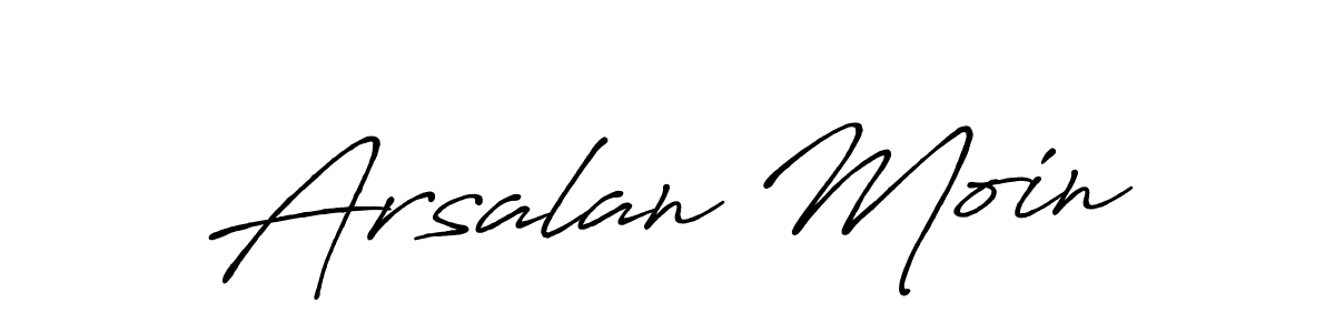 Make a beautiful signature design for name Arsalan Moin. With this signature (Antro_Vectra_Bolder) style, you can create a handwritten signature for free. Arsalan Moin signature style 7 images and pictures png