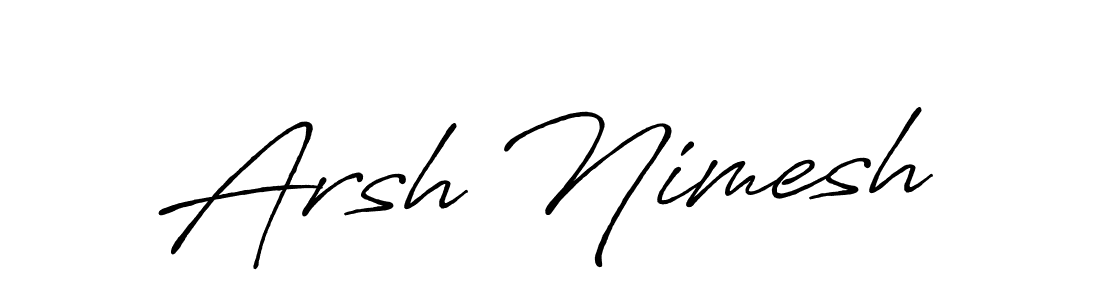 How to make Arsh Nimesh name signature. Use Antro_Vectra_Bolder style for creating short signs online. This is the latest handwritten sign. Arsh Nimesh signature style 7 images and pictures png