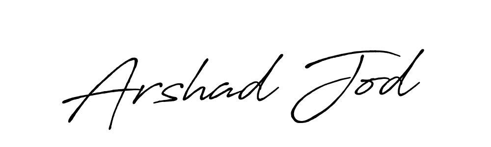 Arshad Jod stylish signature style. Best Handwritten Sign (Antro_Vectra_Bolder) for my name. Handwritten Signature Collection Ideas for my name Arshad Jod. Arshad Jod signature style 7 images and pictures png