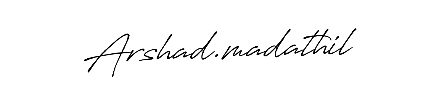 Make a beautiful signature design for name Arshad.madathil. With this signature (Antro_Vectra_Bolder) style, you can create a handwritten signature for free. Arshad.madathil signature style 7 images and pictures png