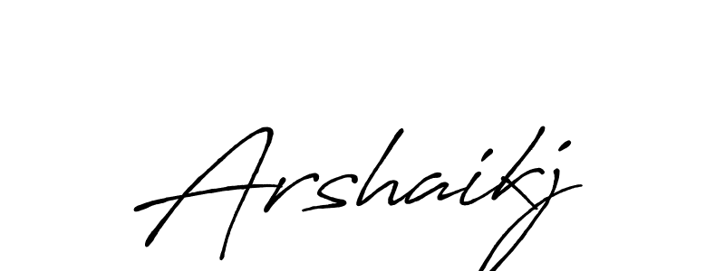 Make a beautiful signature design for name Arshaikj. With this signature (Antro_Vectra_Bolder) style, you can create a handwritten signature for free. Arshaikj signature style 7 images and pictures png