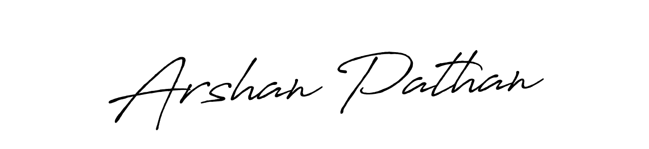 Use a signature maker to create a handwritten signature online. With this signature software, you can design (Antro_Vectra_Bolder) your own signature for name Arshan Pathan. Arshan Pathan signature style 7 images and pictures png