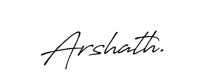 Make a short Arshath. signature style. Manage your documents anywhere anytime using Antro_Vectra_Bolder. Create and add eSignatures, submit forms, share and send files easily. Arshath. signature style 7 images and pictures png