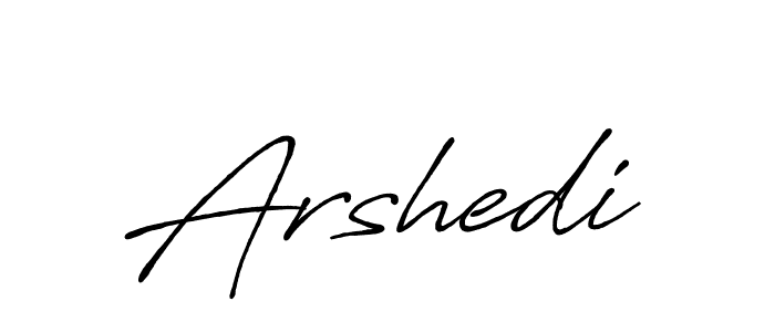 How to make Arshedi name signature. Use Antro_Vectra_Bolder style for creating short signs online. This is the latest handwritten sign. Arshedi signature style 7 images and pictures png