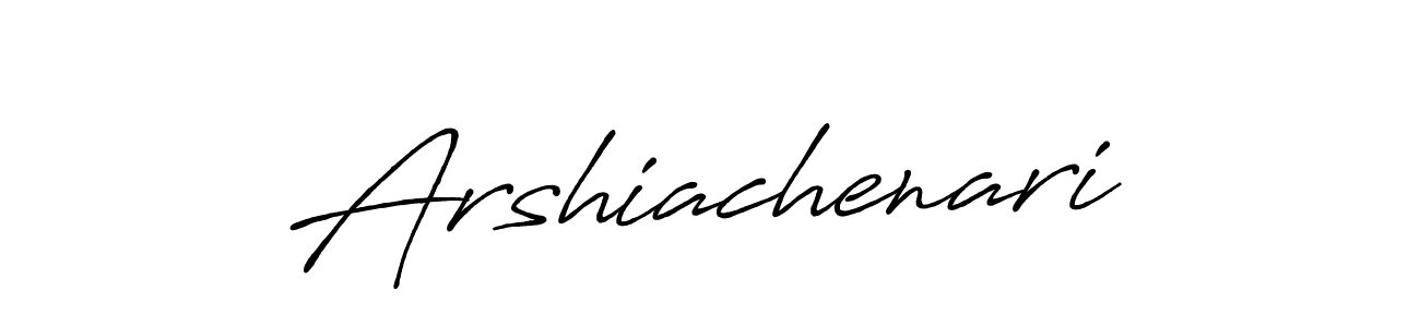 Also we have Arshiachenari name is the best signature style. Create professional handwritten signature collection using Antro_Vectra_Bolder autograph style. Arshiachenari signature style 7 images and pictures png