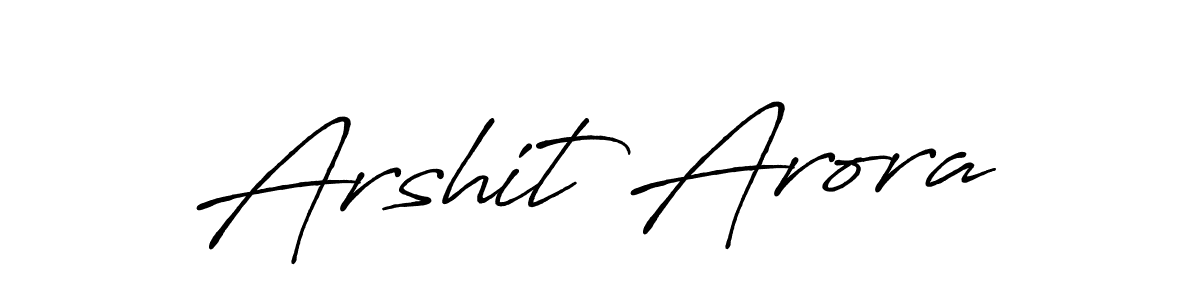 How to make Arshit Arora name signature. Use Antro_Vectra_Bolder style for creating short signs online. This is the latest handwritten sign. Arshit Arora signature style 7 images and pictures png
