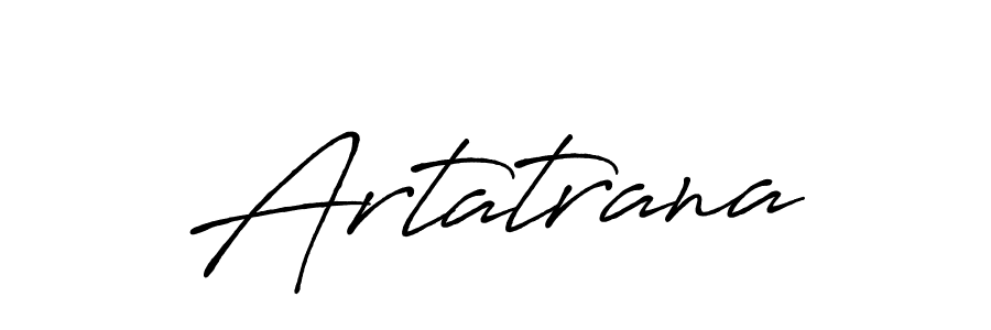 Once you've used our free online signature maker to create your best signature Antro_Vectra_Bolder style, it's time to enjoy all of the benefits that Artatrana name signing documents. Artatrana signature style 7 images and pictures png