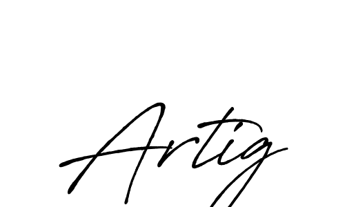 It looks lik you need a new signature style for name Artig. Design unique handwritten (Antro_Vectra_Bolder) signature with our free signature maker in just a few clicks. Artig signature style 7 images and pictures png