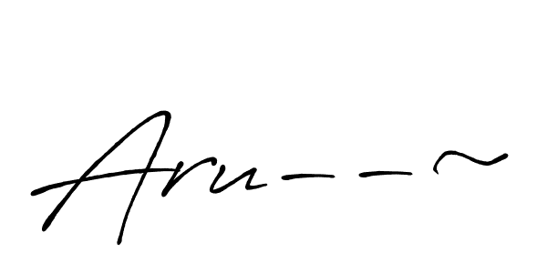 Create a beautiful signature design for name Aru--~. With this signature (Antro_Vectra_Bolder) fonts, you can make a handwritten signature for free. Aru--~ signature style 7 images and pictures png