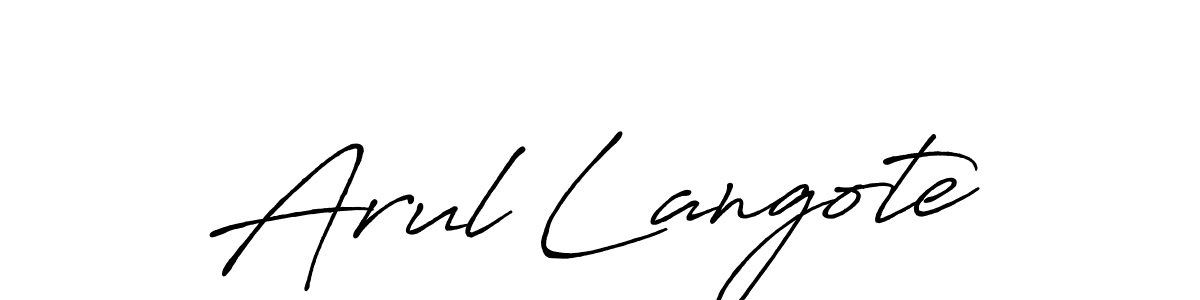 You should practise on your own different ways (Antro_Vectra_Bolder) to write your name (Arul Langote) in signature. don't let someone else do it for you. Arul Langote signature style 7 images and pictures png