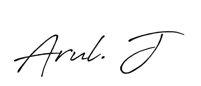 Make a beautiful signature design for name Arul. J. With this signature (Antro_Vectra_Bolder) style, you can create a handwritten signature for free. Arul. J signature style 7 images and pictures png