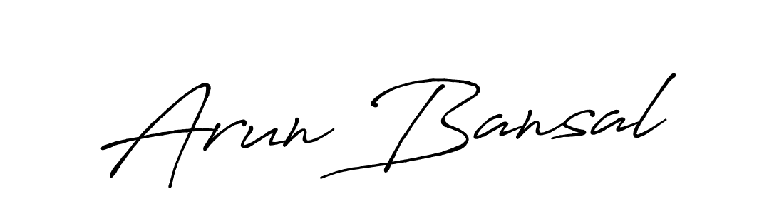 Design your own signature with our free online signature maker. With this signature software, you can create a handwritten (Antro_Vectra_Bolder) signature for name Arun Bansal. Arun Bansal signature style 7 images and pictures png