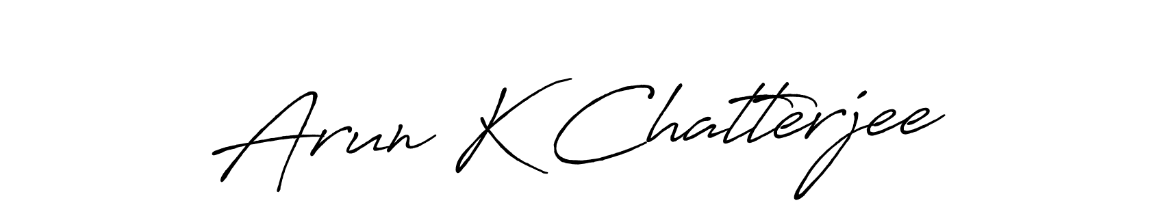 Make a beautiful signature design for name Arun K Chatterjee. With this signature (Antro_Vectra_Bolder) style, you can create a handwritten signature for free. Arun K Chatterjee signature style 7 images and pictures png