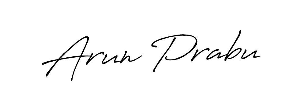 Use a signature maker to create a handwritten signature online. With this signature software, you can design (Antro_Vectra_Bolder) your own signature for name Arun Prabu. Arun Prabu signature style 7 images and pictures png