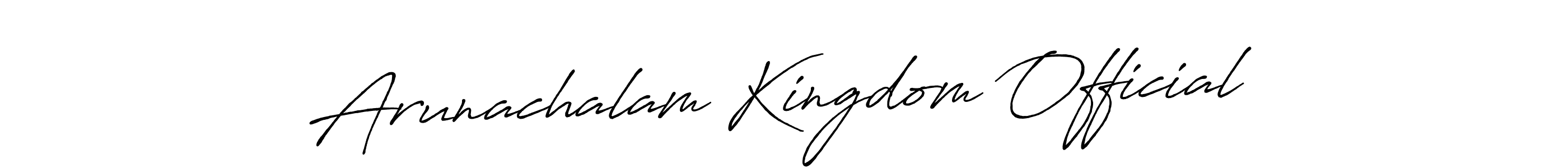 Create a beautiful signature design for name Arunachalam Kingdom Official. With this signature (Antro_Vectra_Bolder) fonts, you can make a handwritten signature for free. Arunachalam Kingdom Official signature style 7 images and pictures png