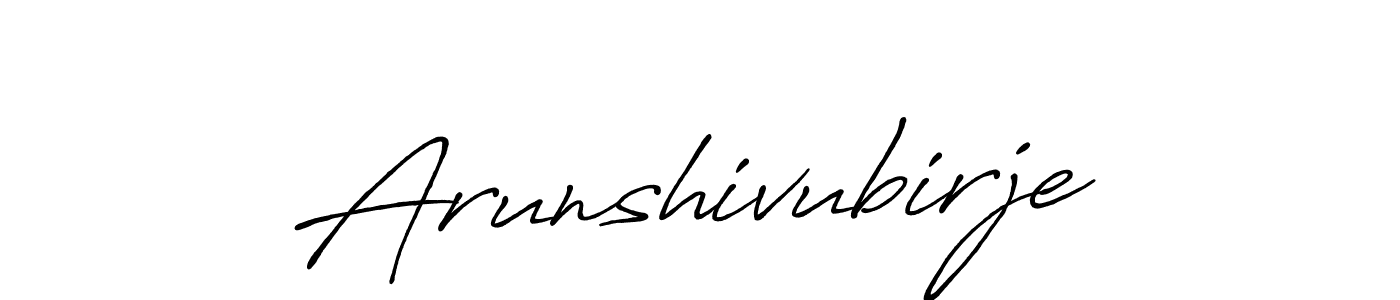It looks lik you need a new signature style for name Arunshivubirje. Design unique handwritten (Antro_Vectra_Bolder) signature with our free signature maker in just a few clicks. Arunshivubirje signature style 7 images and pictures png