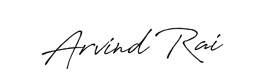 Antro_Vectra_Bolder is a professional signature style that is perfect for those who want to add a touch of class to their signature. It is also a great choice for those who want to make their signature more unique. Get Arvind Rai name to fancy signature for free. Arvind Rai signature style 7 images and pictures png