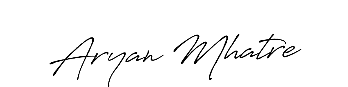 Also we have Aryan Mhatre name is the best signature style. Create professional handwritten signature collection using Antro_Vectra_Bolder autograph style. Aryan Mhatre signature style 7 images and pictures png