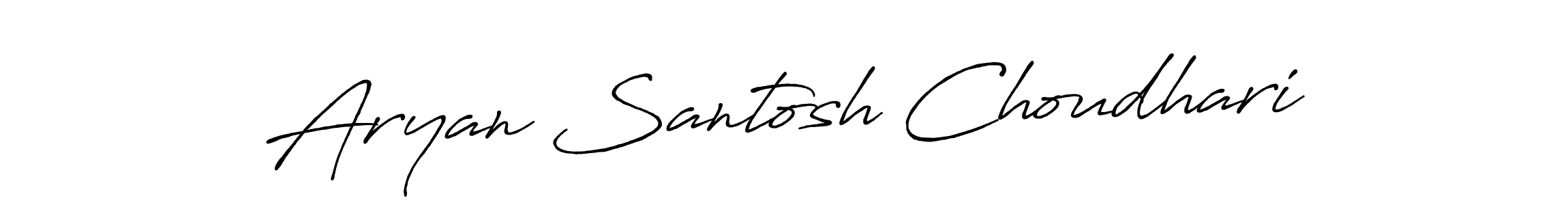 You should practise on your own different ways (Antro_Vectra_Bolder) to write your name (Aryan Santosh Choudhari) in signature. don't let someone else do it for you. Aryan Santosh Choudhari signature style 7 images and pictures png