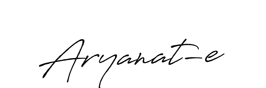 How to make Aryanat-e name signature. Use Antro_Vectra_Bolder style for creating short signs online. This is the latest handwritten sign. Aryanat-e signature style 7 images and pictures png