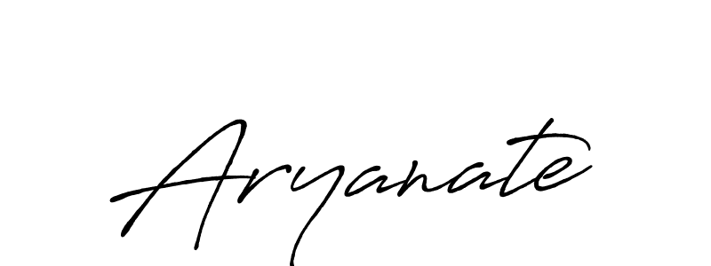 Use a signature maker to create a handwritten signature online. With this signature software, you can design (Antro_Vectra_Bolder) your own signature for name Aryanate. Aryanate signature style 7 images and pictures png