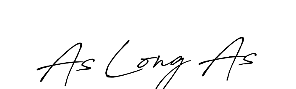 You should practise on your own different ways (Antro_Vectra_Bolder) to write your name (As Long As) in signature. don't let someone else do it for you. As Long As signature style 7 images and pictures png