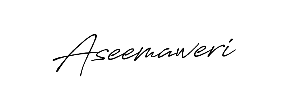 How to make Aseemaweri signature? Antro_Vectra_Bolder is a professional autograph style. Create handwritten signature for Aseemaweri name. Aseemaweri signature style 7 images and pictures png