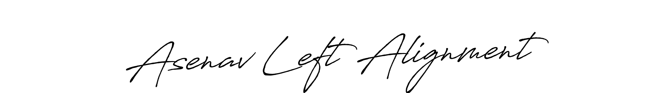 Design your own signature with our free online signature maker. With this signature software, you can create a handwritten (Antro_Vectra_Bolder) signature for name Asenav Left Alignment. Asenav Left Alignment signature style 7 images and pictures png