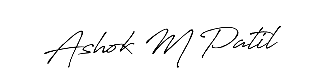 You should practise on your own different ways (Antro_Vectra_Bolder) to write your name (Ashok M Patil) in signature. don't let someone else do it for you. Ashok M Patil signature style 7 images and pictures png