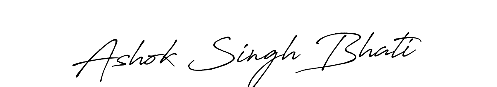 Antro_Vectra_Bolder is a professional signature style that is perfect for those who want to add a touch of class to their signature. It is also a great choice for those who want to make their signature more unique. Get Ashok Singh Bhati name to fancy signature for free. Ashok Singh Bhati signature style 7 images and pictures png