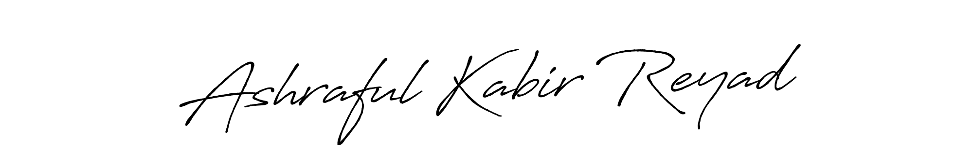 You should practise on your own different ways (Antro_Vectra_Bolder) to write your name (Ashraful Kabir Reyad) in signature. don't let someone else do it for you. Ashraful Kabir Reyad signature style 7 images and pictures png