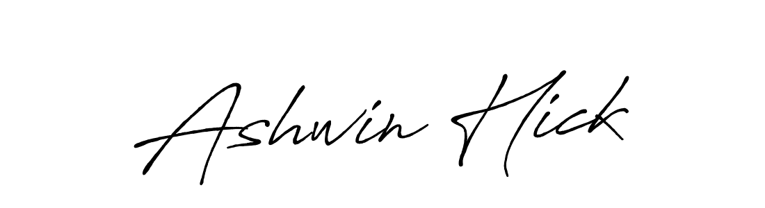 Also You can easily find your signature by using the search form. We will create Ashwin Hick name handwritten signature images for you free of cost using Antro_Vectra_Bolder sign style. Ashwin Hick signature style 7 images and pictures png
