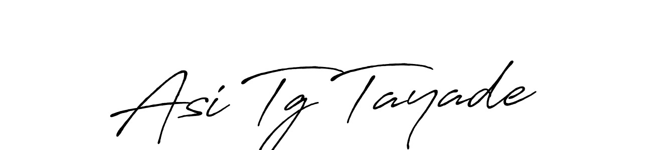 Also we have Asi Tg Tayade name is the best signature style. Create professional handwritten signature collection using Antro_Vectra_Bolder autograph style. Asi Tg Tayade signature style 7 images and pictures png