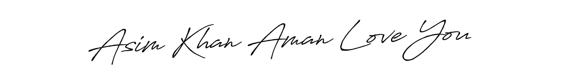 Antro_Vectra_Bolder is a professional signature style that is perfect for those who want to add a touch of class to their signature. It is also a great choice for those who want to make their signature more unique. Get Asim Khan Aman Love You name to fancy signature for free. Asim Khan Aman Love You signature style 7 images and pictures png