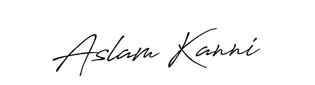 Make a short Aslam Kanni signature style. Manage your documents anywhere anytime using Antro_Vectra_Bolder. Create and add eSignatures, submit forms, share and send files easily. Aslam Kanni signature style 7 images and pictures png