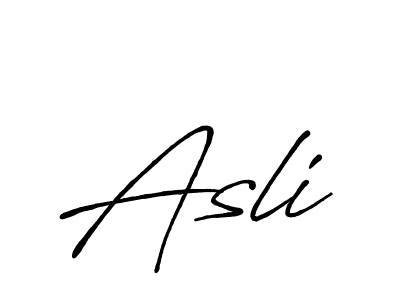 Also we have Asli name is the best signature style. Create professional handwritten signature collection using Antro_Vectra_Bolder autograph style. Asli signature style 7 images and pictures png