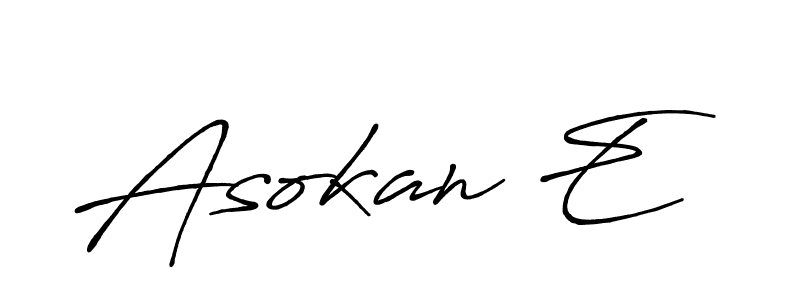 Make a beautiful signature design for name Asokan E. With this signature (Antro_Vectra_Bolder) style, you can create a handwritten signature for free. Asokan E signature style 7 images and pictures png