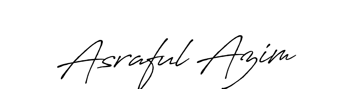 You should practise on your own different ways (Antro_Vectra_Bolder) to write your name (Asraful Azim) in signature. don't let someone else do it for you. Asraful Azim signature style 7 images and pictures png