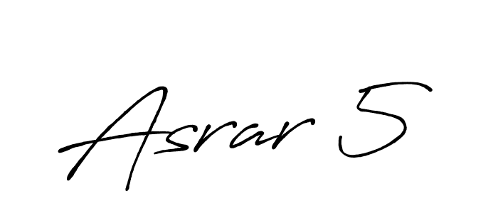 Once you've used our free online signature maker to create your best signature Antro_Vectra_Bolder style, it's time to enjoy all of the benefits that Asrar 5 name signing documents. Asrar 5 signature style 7 images and pictures png