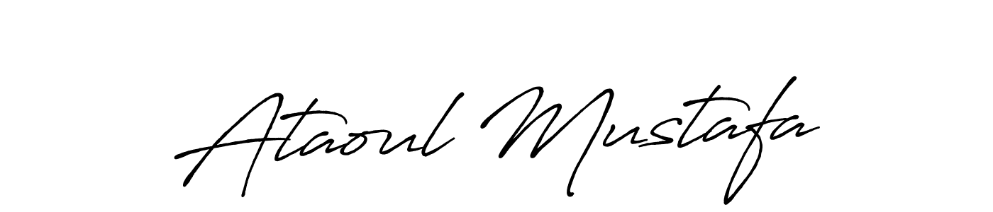 Make a beautiful signature design for name Ataoul Mustafa. With this signature (Antro_Vectra_Bolder) style, you can create a handwritten signature for free. Ataoul Mustafa signature style 7 images and pictures png