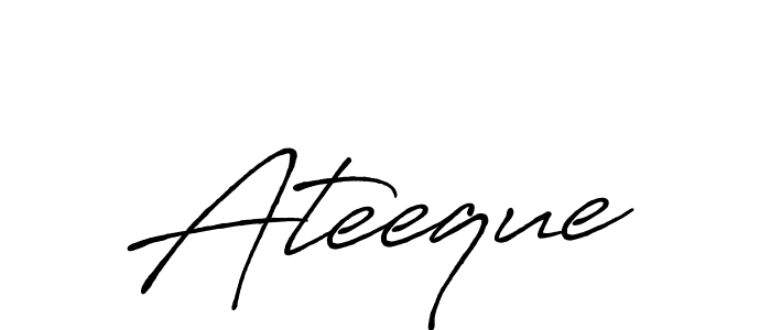 Make a beautiful signature design for name Ateeque. With this signature (Antro_Vectra_Bolder) style, you can create a handwritten signature for free. Ateeque signature style 7 images and pictures png
